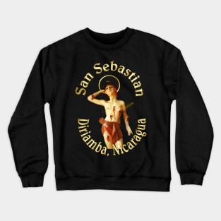 San Sebastian Diriamba Nicaragua Santo Patron Catholic Saint Crewneck Sweatshirt